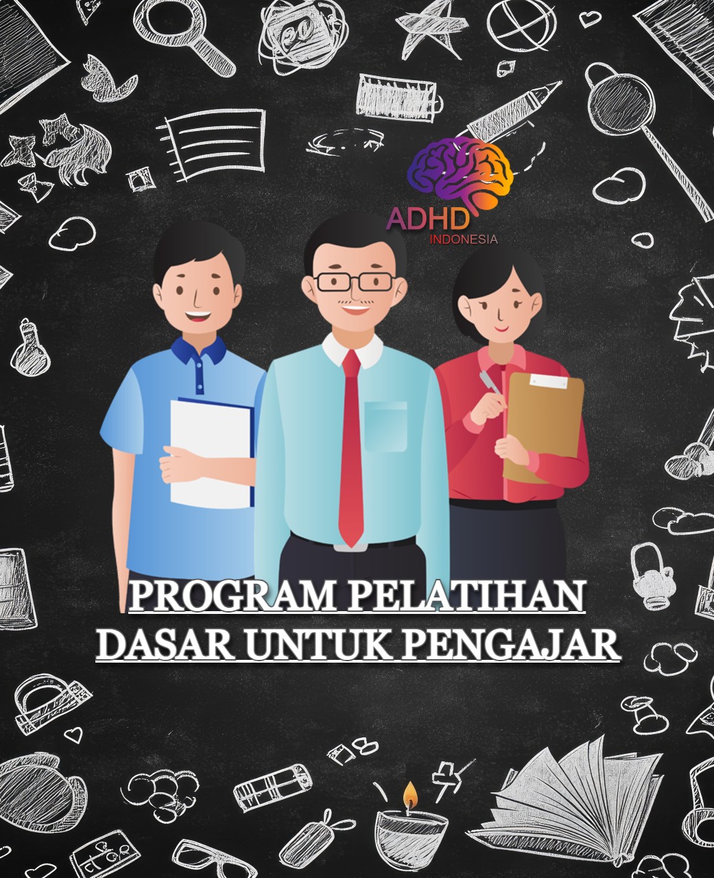 Pelatihan Dasar Pengajar ADHD Indonesia Kabupaten Kampar